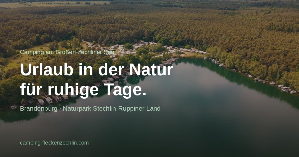Anleger D82 - Campingplätze am Grossen Zechliner See bei Rheinsberg